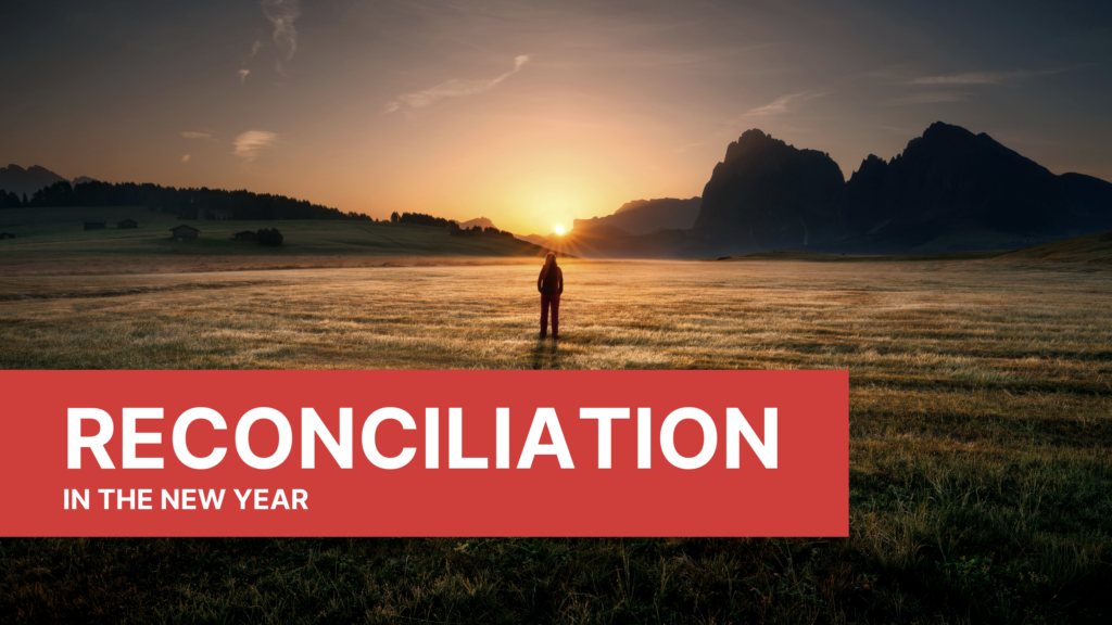 Reconciliation in the New Year Sermon Graphic