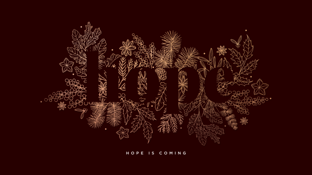 Hope Is Coming Sermon Graphic