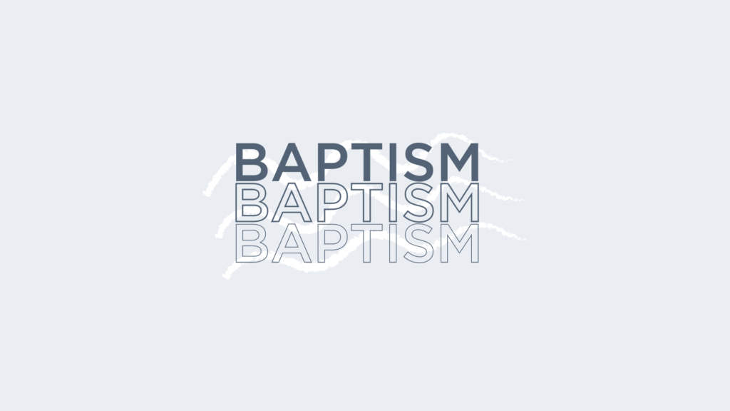 Baptism Sermon Graphic