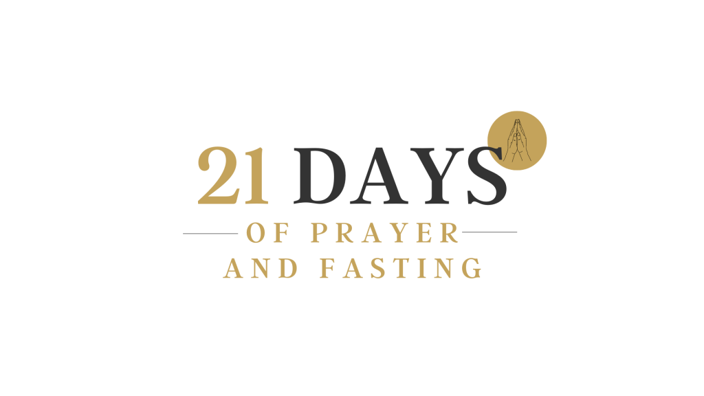 21 Days of Prayer + Fasting Sermon Graphic
