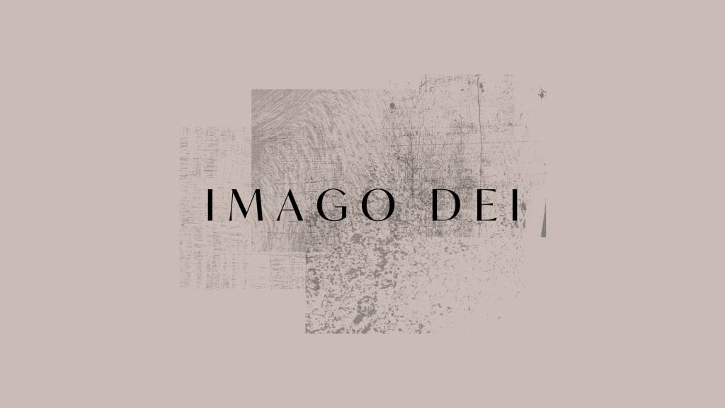 The Imago Dei Sermon Graphic