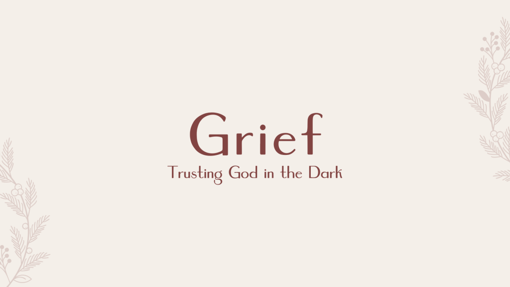 Grief Sermon Graphic